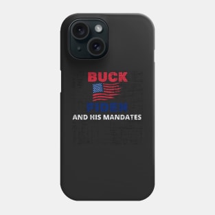 Buck Fiden And His Mandates - American Flag Desstresed Text Design Phone Case