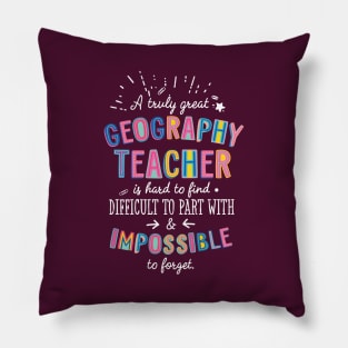 A truly Great Geography Teacher Gift - Impossible to forget Pillow