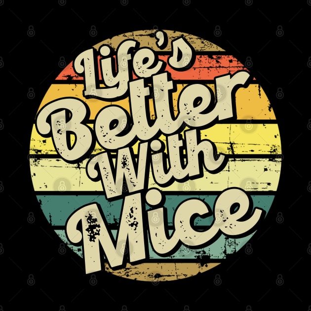 Life's better with mice. Perfect present for mom mother dad father friend him or her by SerenityByAlex