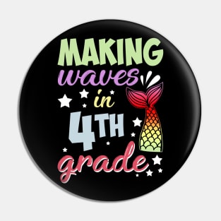 Mermaid Making Waves In 4th Grade Back To School Pin