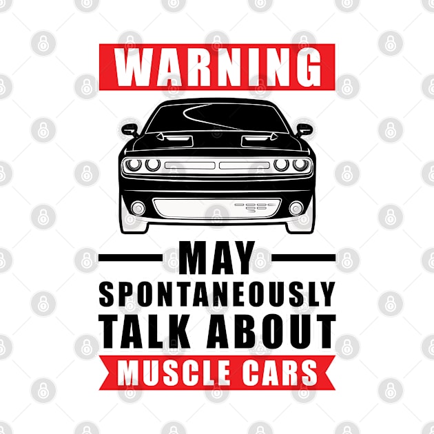 Warning May Spontaneously Talk About Muscle Cars by DesignWood Atelier