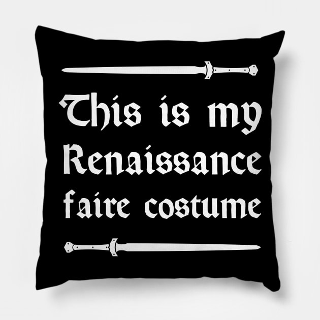 Funny Renaissance Faire Costume Pillow by MeatMan