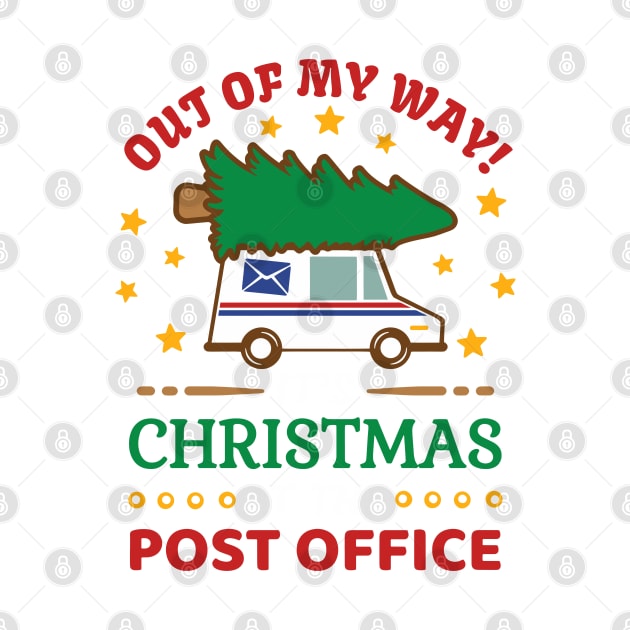 Out Of My Way It’s Christmas At The Post Office by CikoChalk