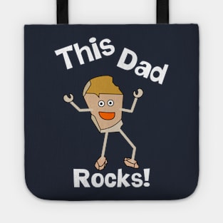 This Dad Rocks White Text Tote