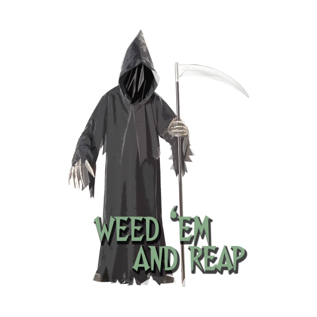 Gardening - The Grim Weeder - Weed 'em And Reap by The Blue Box