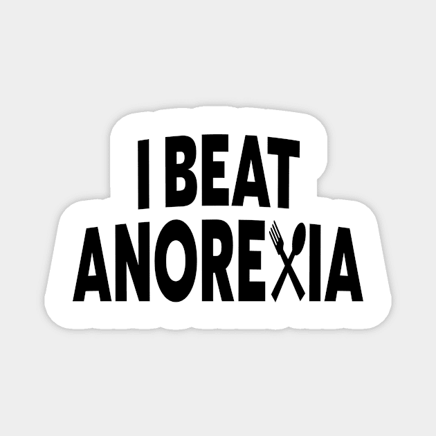 I Beat Anorexia Awareness Magnet by l designs