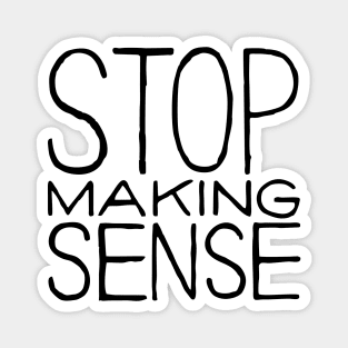 Stop Making Sense Magnet