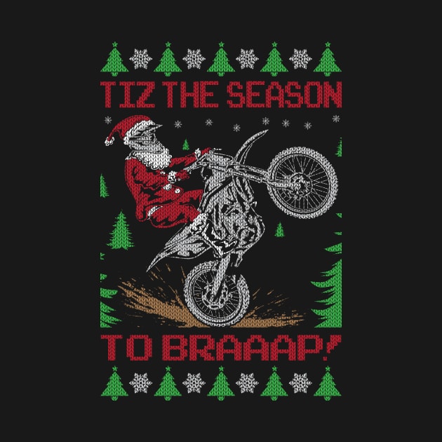 TIZ THE SEASON TO BRAAAP by OffRoadStyles