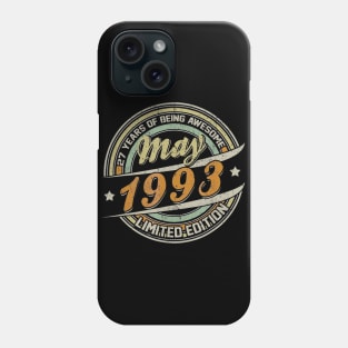 Born In MAY 1993 Limited Edition 27th Birthday Gifts Phone Case