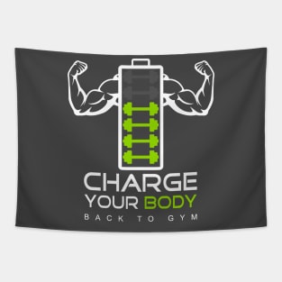 charge your body back to gym Tapestry