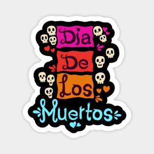 Cute Skulls- Dia De Los Muertos -Colorful Sugar Skull Magnet