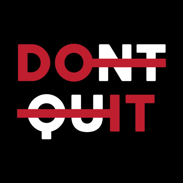 Don't Quit by Woah_Jonny