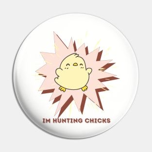 Funny hunting chicks Pin