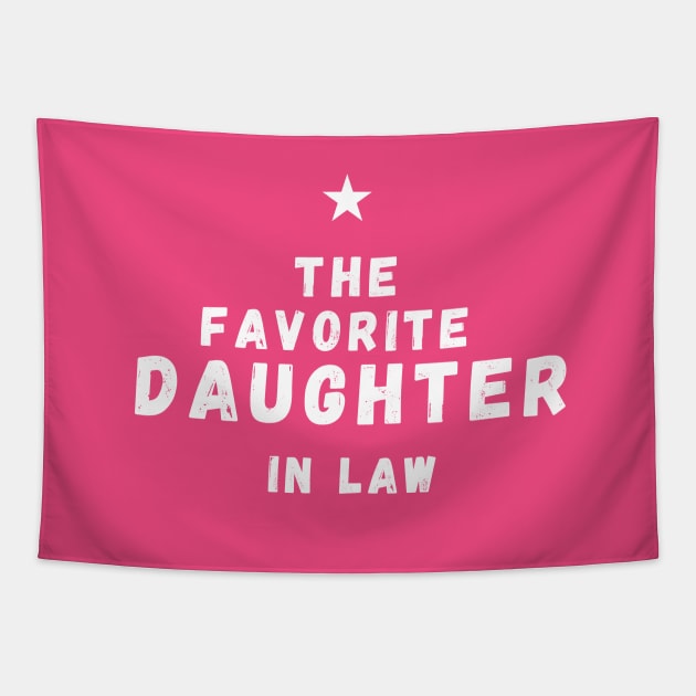 It’s Official I’m The favorite daughter in law Tapestry by SPEEDY SHOPPING