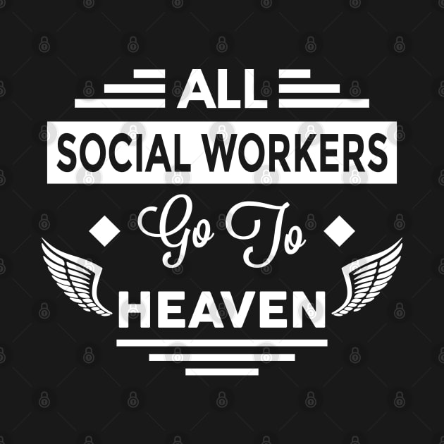 All SocialWorkers Go To Heaven by TheArtism