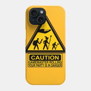 Caution: Gamemaster Rolling Phone Case