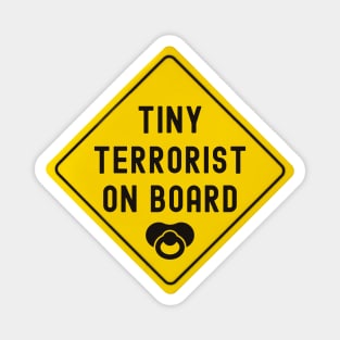 Baby On Board Tiny Terrorist Bumper Magnet