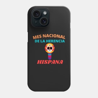 Mes Nacional De La Herencia Hispana - Latino Hispanic Heritage Month Spain Latina Skull Phone Case