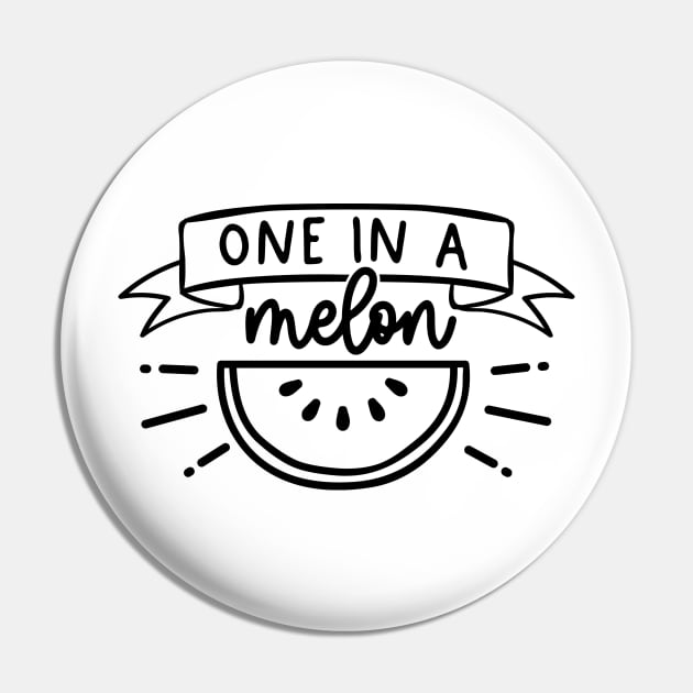 one in a melon Pin by Babyborn