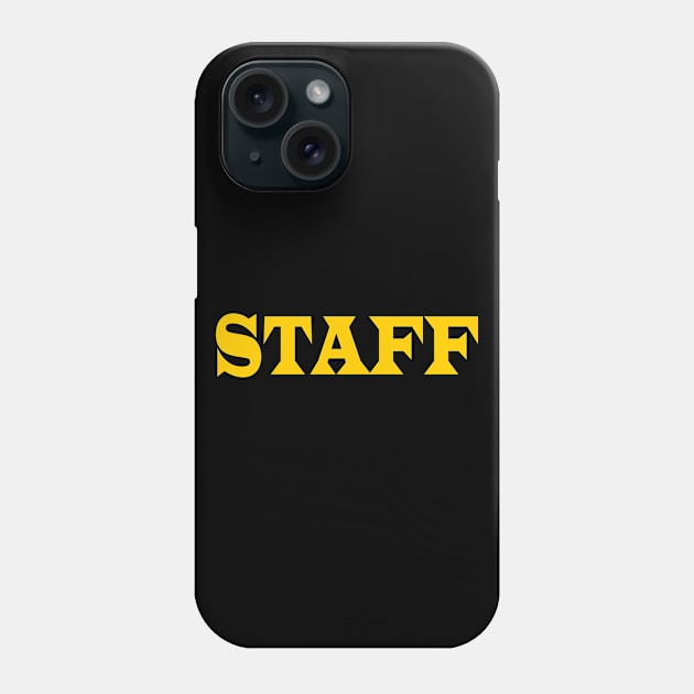 STAFF Phone Case by Milaino