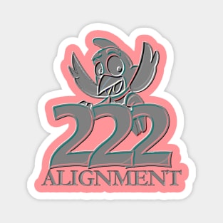 Angel Number 222 ALIGNMENT Magnet