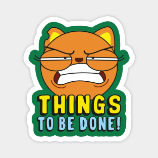 THINGS to be DONE Magnet