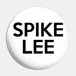 Spike Lee Pin