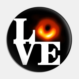 Black Hole LOVE Pin