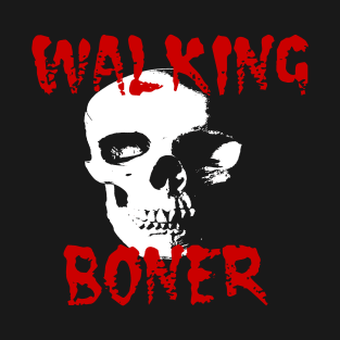 Boner T-Shirt