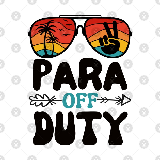 Para off Duty by TeeGuarantee