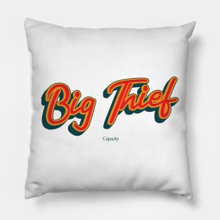 Big Thief Pillow