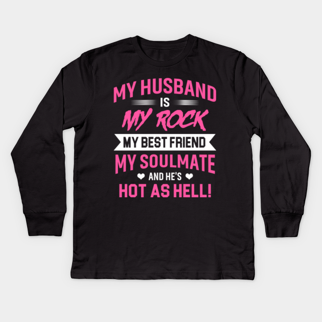 Proud Wife Of Best Husband Slogan Birthday Shirt Valentines Matching Couples Wife Kids Long Sleeve T Shirt Teepublic Romantic, funny, humorous, geeky, religious. teepublic