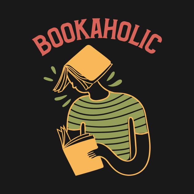 Bookaholic - Book Lover's Exclusive Design by Kamran Sharjeel