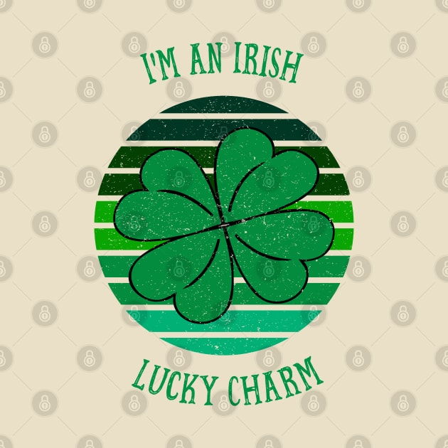 St. Patrick's Day I'm an Irish Lucky Charm 4 Leaf Clover by CoffeeandTeas