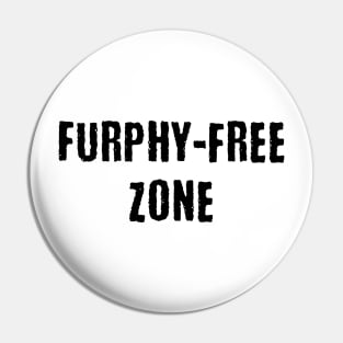 Furphy-Free Zone, funny Australian slang design Pin