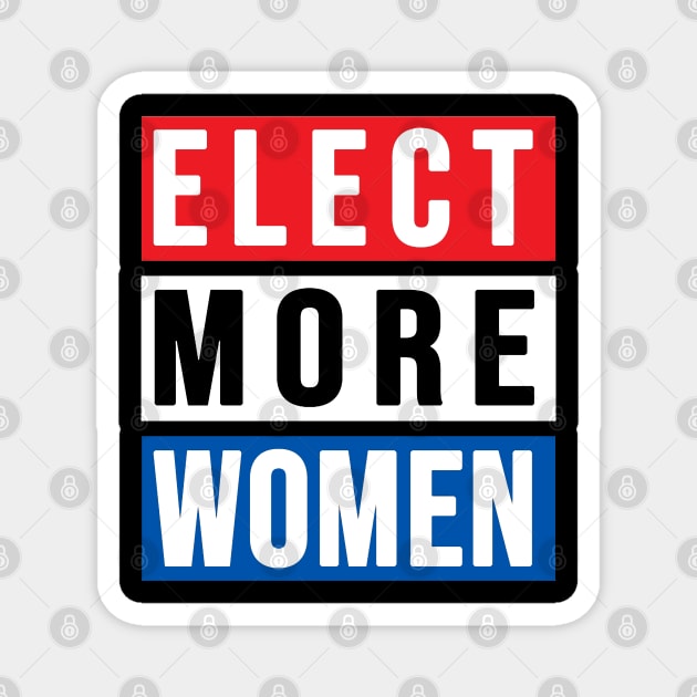 Elect More Women 2020 Magnet by irvanelist