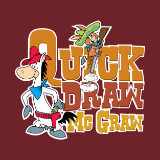 Quick Draw Mc Graw T-Shirt
