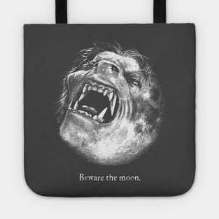 Beware the moon Tote