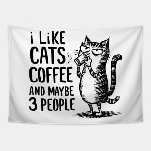 I Like Cats and Maybe 3 People | Sarcasm Tapestry