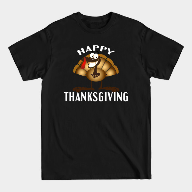 Discover happy thanksgiving - Happy Thanksgiving Day - T-Shirt