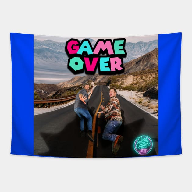 Game Over (Single Artwork) Tapestry by Cold Callers Comedy