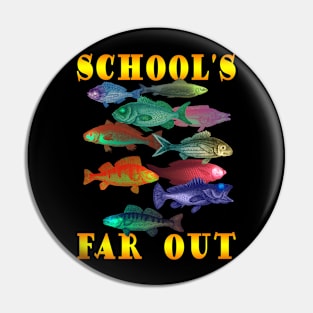 School's Out Pin