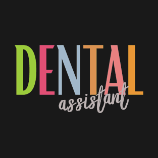 Mom Dental Assistant T-Shirt