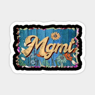 Retro Mgmt Name Flowers Limited Edition Proud Classic Styles Magnet