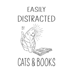 Easily Distracted by Cats and Books T-Shirt