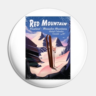 Red Mountain onashee Mountains British Columbia, Canada ski poster Pin