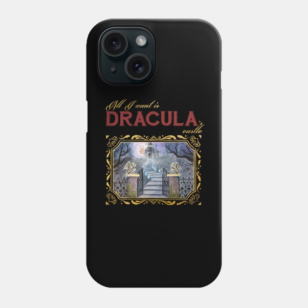 All I want is Dracula's castle - painting Phone Case by Petra Vitez