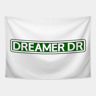 Dreamer Dr Street Sign Tapestry