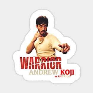 warrior series Andrew Koji as Ah Sahm design by ironpalette Magnet