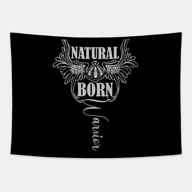 Natural Born Warrior Tapestry by Mayathebeezzz